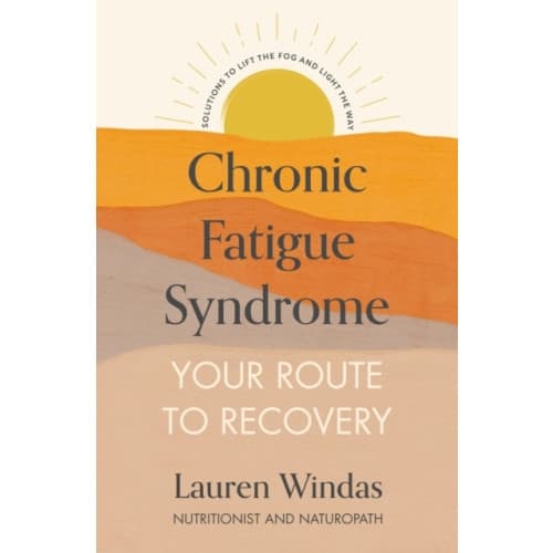Chronic Fatigue Syndrome: Your Route to Recovery (häftad, eng)