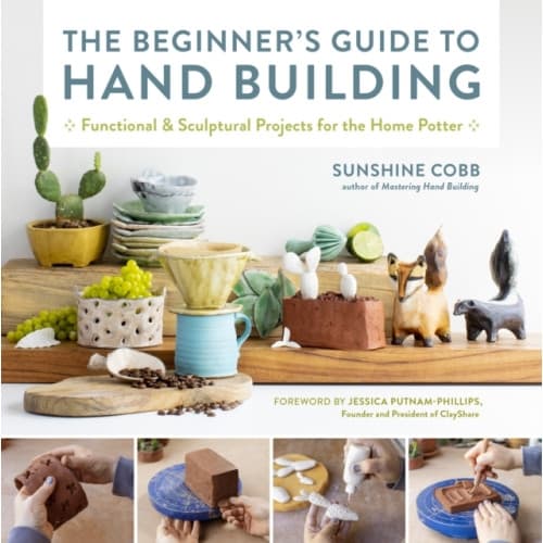 The Beginner's Guide to Hand Building (häftad, eng)