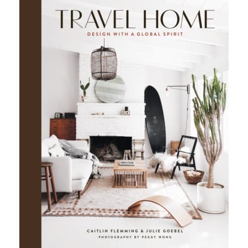 Travel Home: Design with a Global Spirit (inbunden, eng)