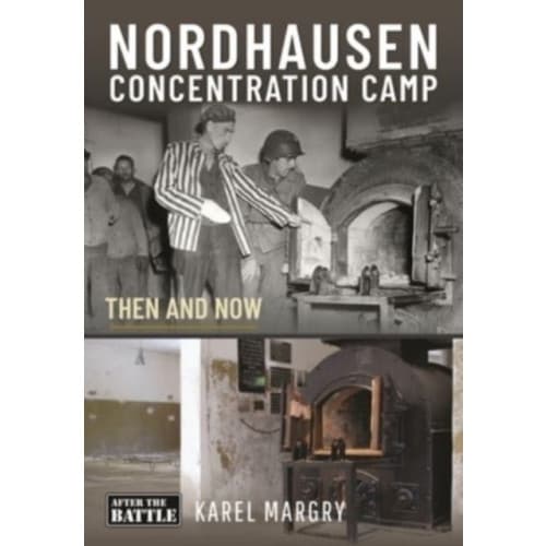 Nordhausen Concentration Camp (inbunden, eng)
