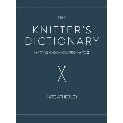 The Knitter's Dictionary (häftad, eng)