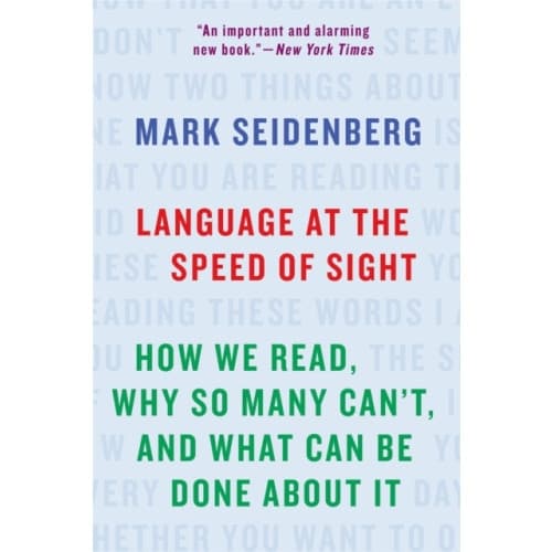 Language at the Speed of Sight (häftad, eng)