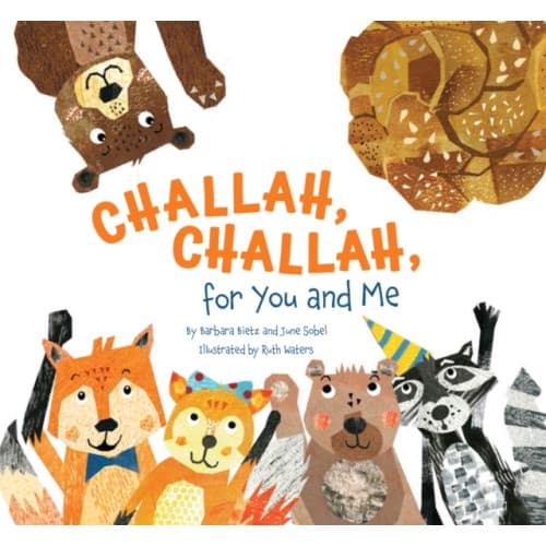 Challah, Challah for You and Me (inbunden, eng)