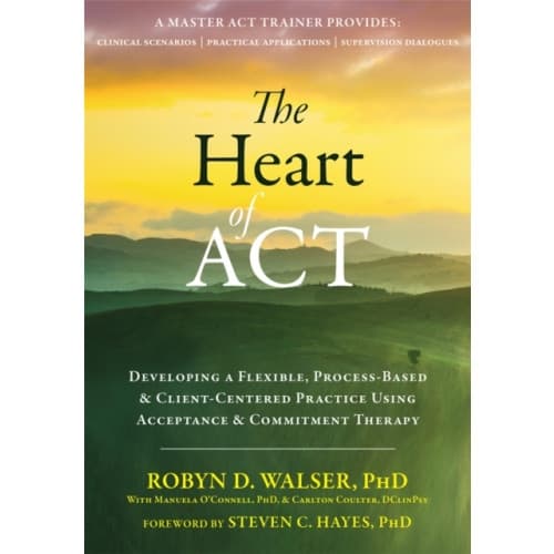 The Heart of ACT (häftad, eng)