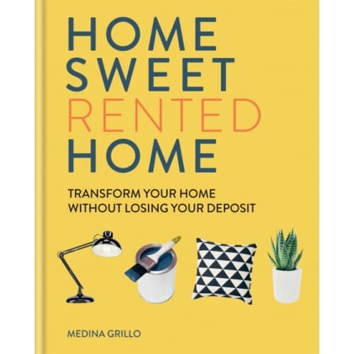 Home Sweet Rented Home (inbunden, eng)