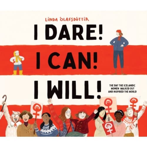 I Dare! I Can! I Will! (inbunden, eng)