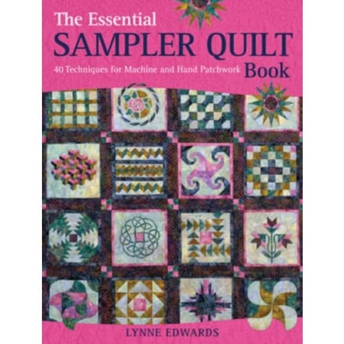 The Essential Sampler Quilt Book (häftad, eng)