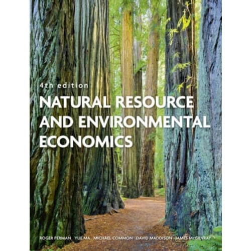 Natural Resource and Environmental Economics (häftad, eng)