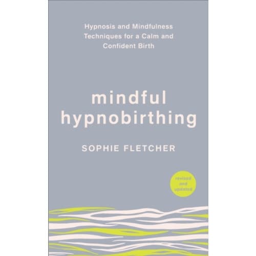 Mindful Hypnobirthing (häftad, eng)