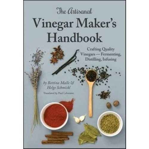 The Artisanal Vinegar Maker's Handbook (inbunden, eng)