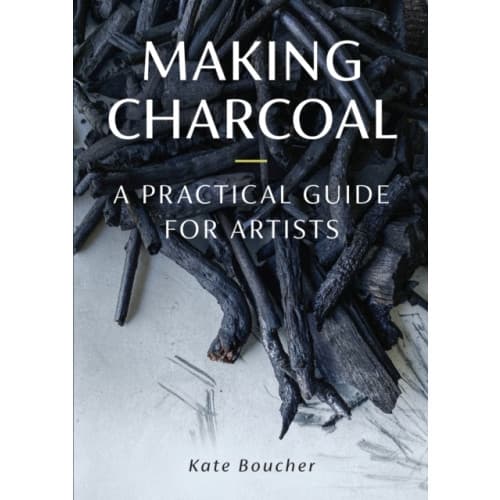 Making Charcoal for Artists (häftad, eng)