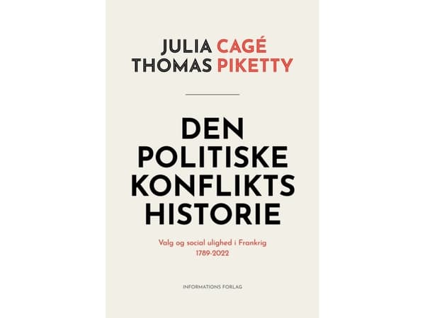 Historiens politiske konflikter | Julia Cagé &amp; Thomas Piketty