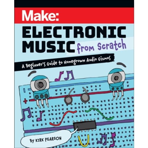 Make: Electronic Music from Scratch (häftad, eng)