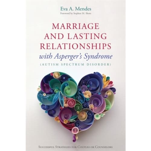 Marriage and Lasting Relationships with Asperger's Syndrome (Autism Spectrum Disorder) (häftad, eng)