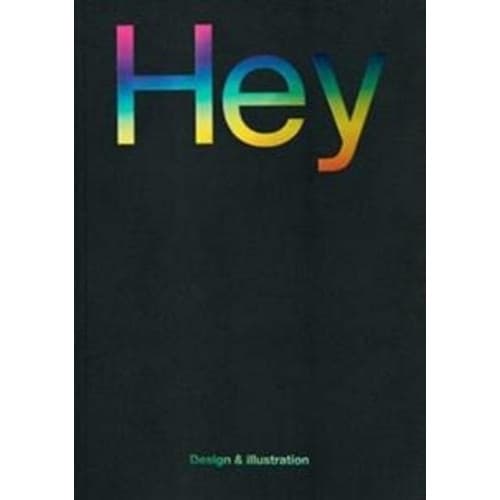 Hey: Design & Illustration (häftad, eng)