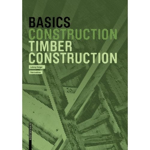 Basics Timber Construction (häftad, eng)