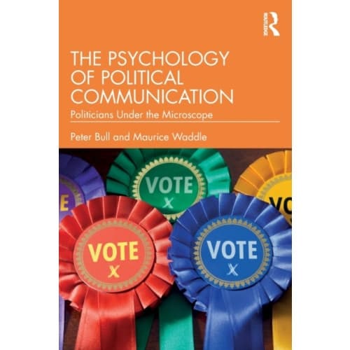 The Psychology of Political Communication (häftad, eng)