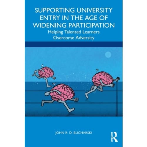 Supporting University Entry in the Age of Widening Participation (häftad, eng)
