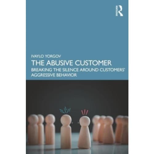 The Abusive Customer (häftad, eng)