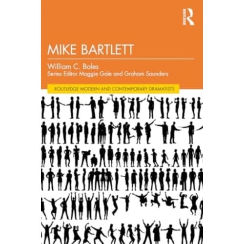 Mike Bartlett (häftad, eng)