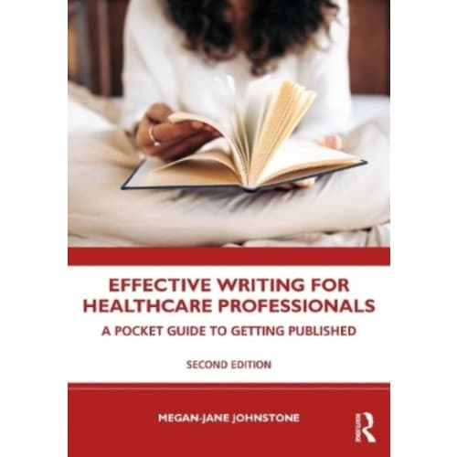Effective Writing for Healthcare Professionals (häftad, eng)