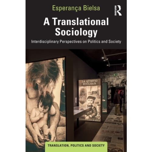 A Translational Sociology (häftad, eng)
