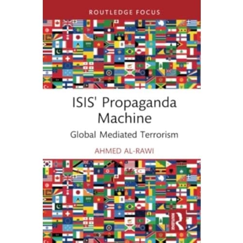 ISIS' Propaganda Machine (inbunden, eng)