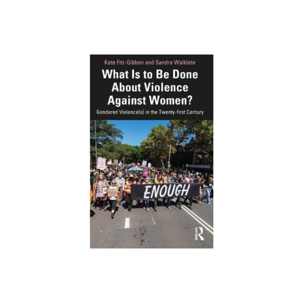 What Is to Be Done About Violence Against Women? (häftad, eng)