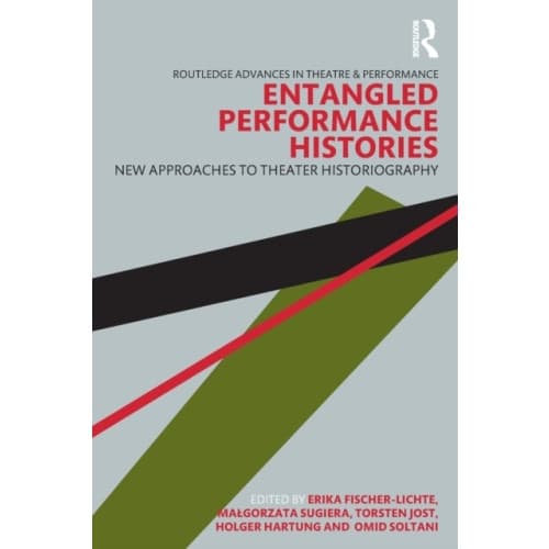 Entangled Performance Histories (häftad, eng)