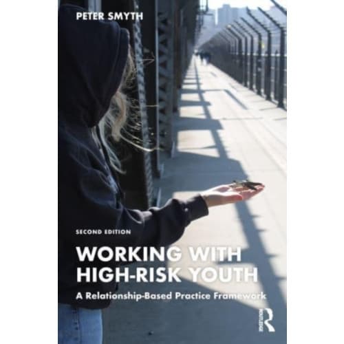 Working with High-Risk Youth (häftad, eng)