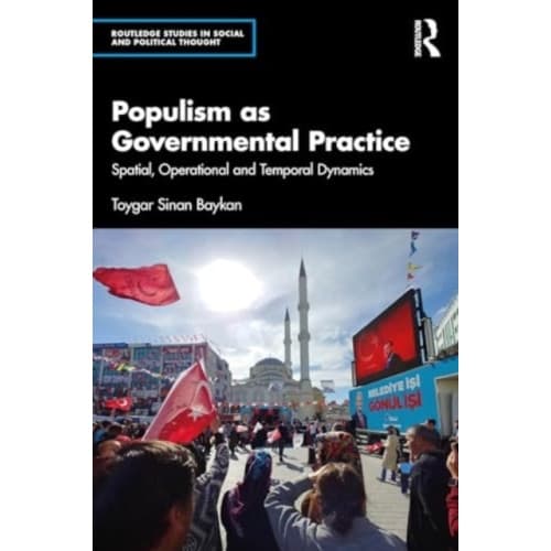 Populism as Governmental Practice (häftad, eng)