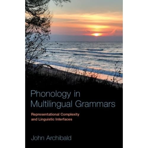 Phonology in Multilingual Grammars (häftad, eng)