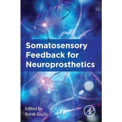 Somatosensory Feedback for Neuroprosthetics (häftad, eng)