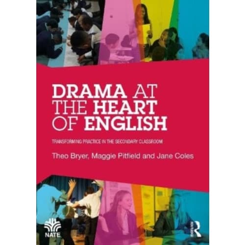 Drama at the Heart of English (häftad, eng)