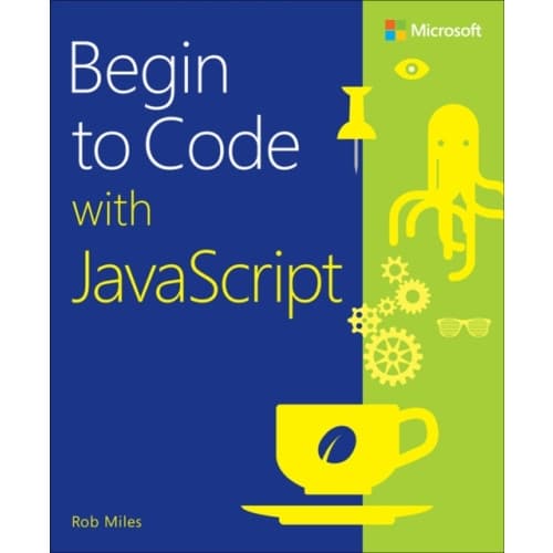 Begin to Code with JavaScript (häftad, eng)