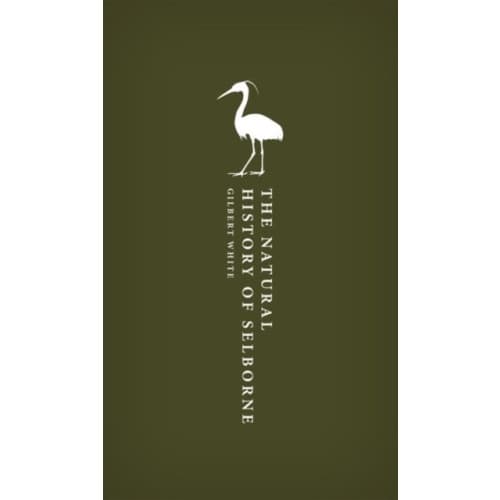 The Natural History of Selborne (inbunden, eng)