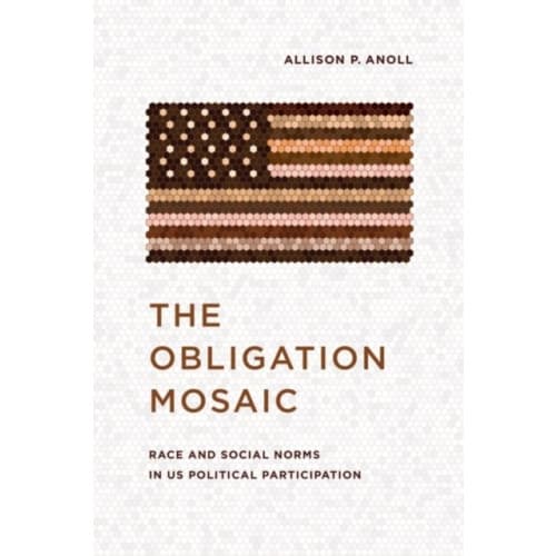 The Obligation Mosaic (inbunden, eng)