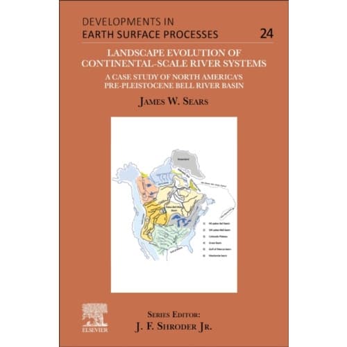 Landscape Evolution of Continental-Scale River Systems (häftad, eng)
