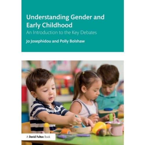 Understanding Gender and Early Childhood (häftad, eng)