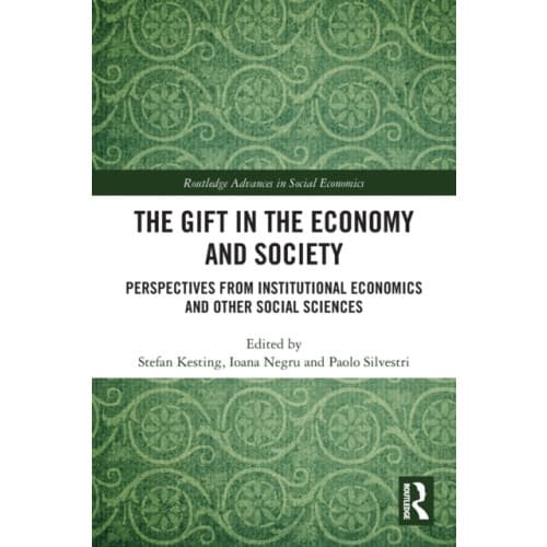 The Gift in the Economy and Society (häftad, eng)