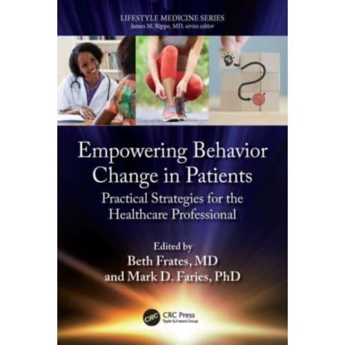 Empowering Behavior Change in Patients (häftad, eng)