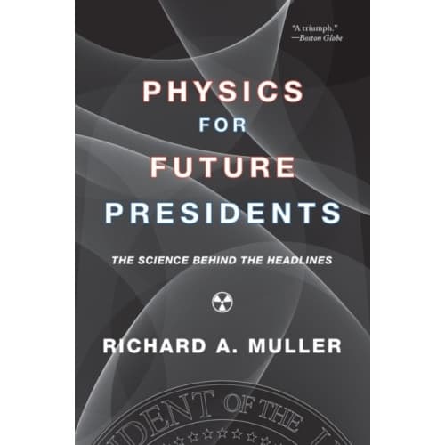 Physics for Future Presidents (häftad, eng)