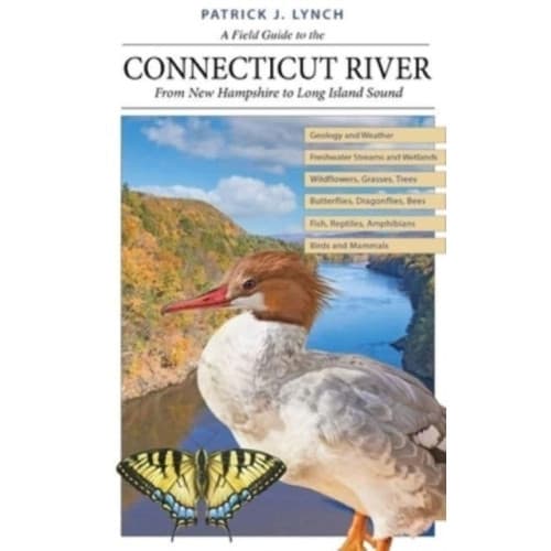 A Field Guide to the Connecticut River (häftad, eng)