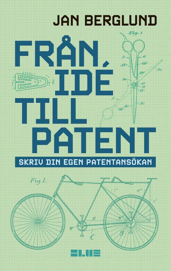 Från idé till patent 9789189205895