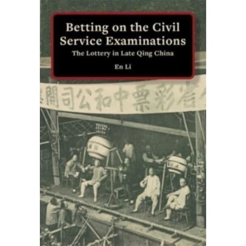 Betting on the Civil Service Examinations (häftad, eng)