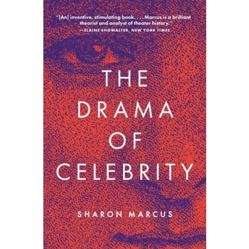 The Drama of Celebrity (häftad, eng)