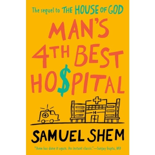 Man's 4th Best Hospital (häftad, eng)