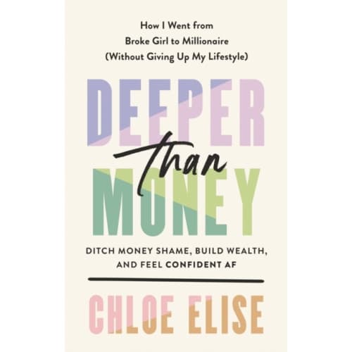 Deeper Than Money (inbunden, eng)