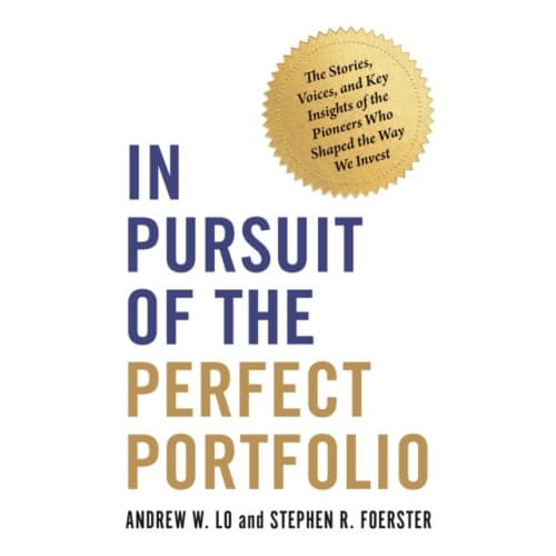 In Pursuit of the Perfect Portfolio (häftad, eng)