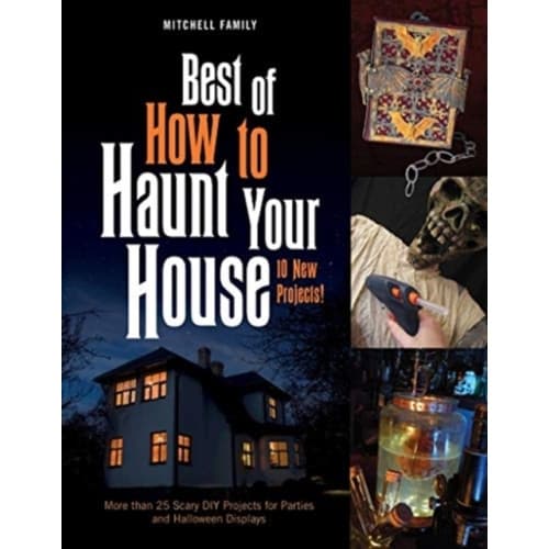 Best of How to Haunt Your House (inbunden, eng)